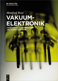 Cover image: Vakuumelektronik 1st edition 9783110545791