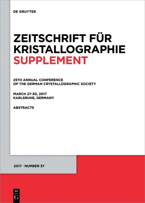 Cover image for book 25th Annual Conference of the German Crystallographic Society, March 27-30, 2017, Karlsruhe, Germany