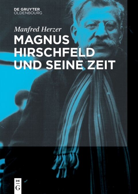Cover image for book Magnus Hirschfeld und seine Zeit