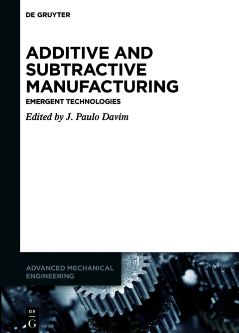 Cover image for book Additive and Subtractive Manufacturing