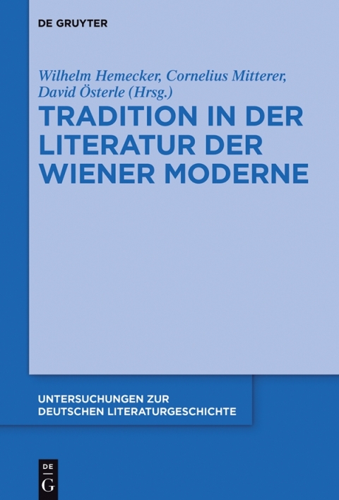 Cover image for book Tradition in der Literatur der Wiener Moderne