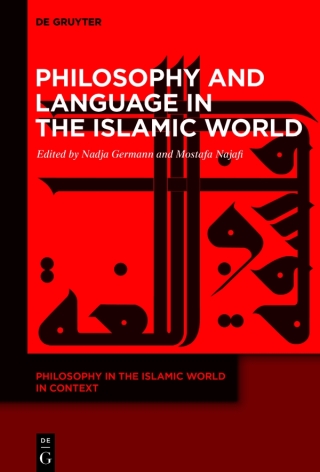 Philosophy and Language in the Islamic World