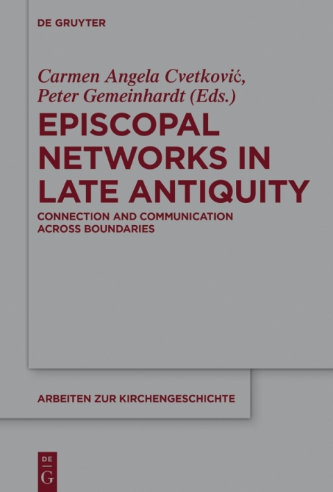 Cover image for book Episcopal Networks in Late Antiquity