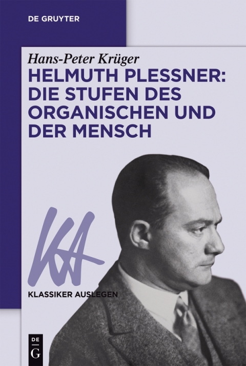 Cover image for book Helmuth Plessner: Die Stufen des Organischen und der Mensch