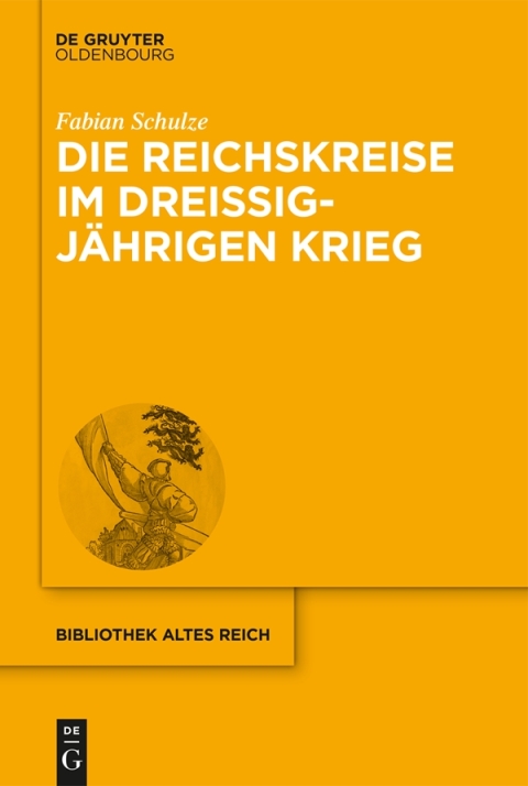 Cover image for book Die Reichskreise im Dreißigjährigen Krieg