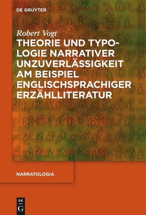 Cover image for book Theorie und Typologie narrativer Unzuverlässigkeit am Beispiel englischsprachiger Erzählliteratur