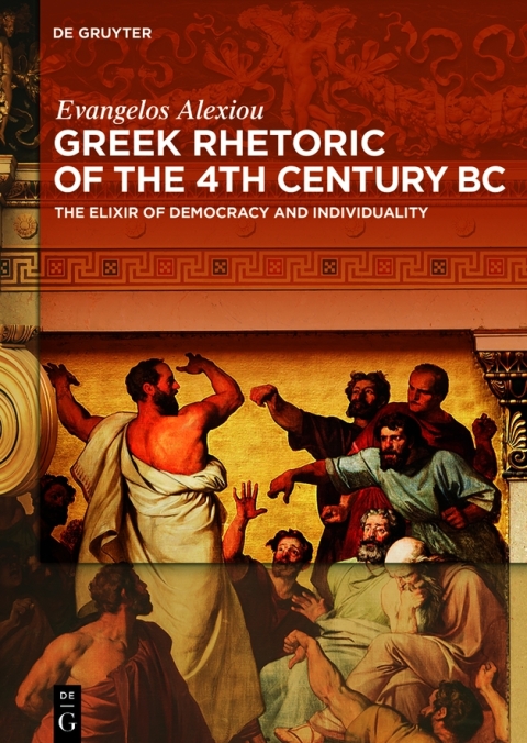 Cover image for book Greek Rhetoric of the 4th Century BC
