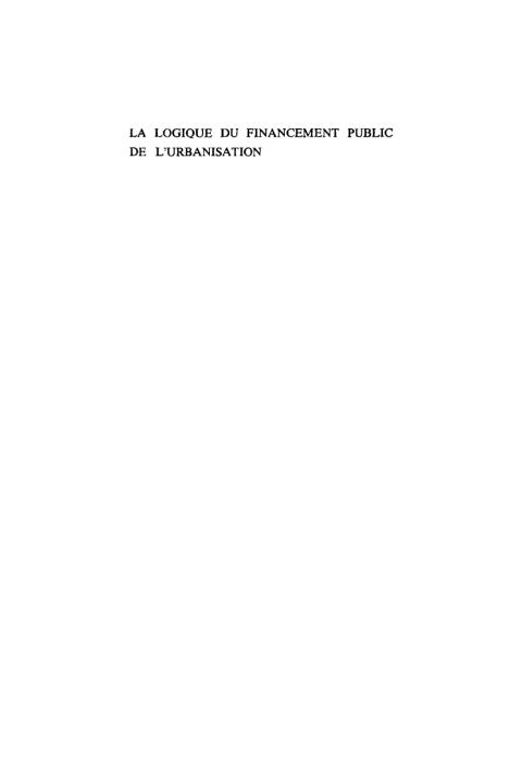 Cover image for book La logique du financement public de l'urbanisation
