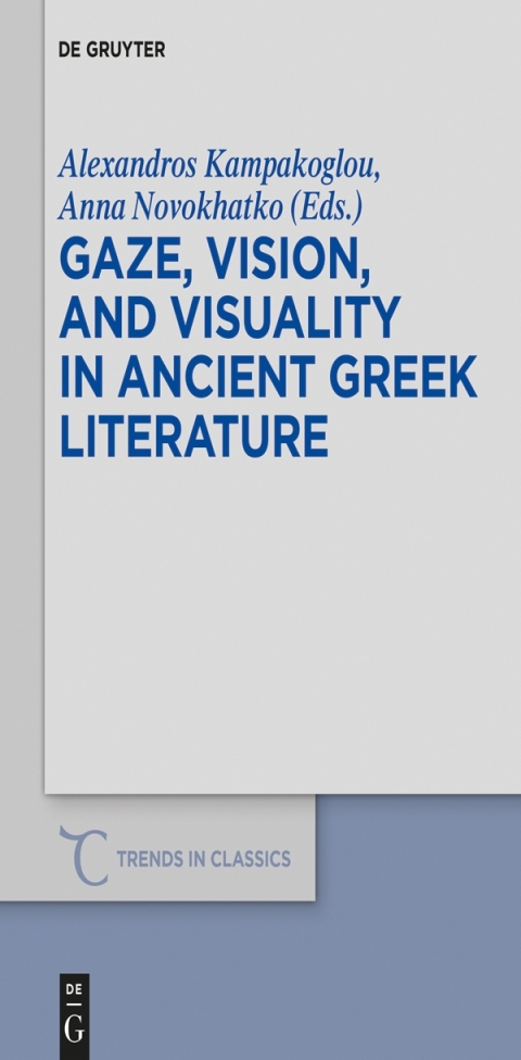 Cover image for book Gaze, Vision, and Visuality in Ancient Greek Literature