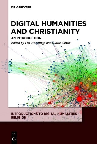 Digital Humanities and Christianity