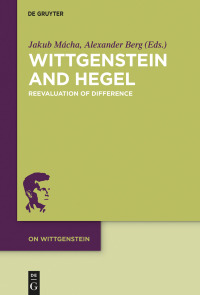 Cover image: Wittgenstein and Hegel 1st edition 9783110568851