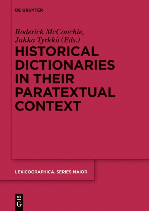 Cover image for book Historical Dictionaries in their Paratextual Context