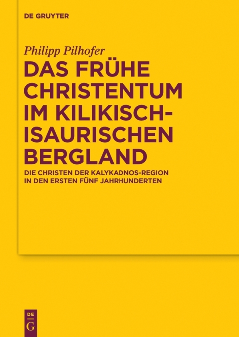 Cover image for book Das frühe Christentum im kilikisch-isaurischen Bergland