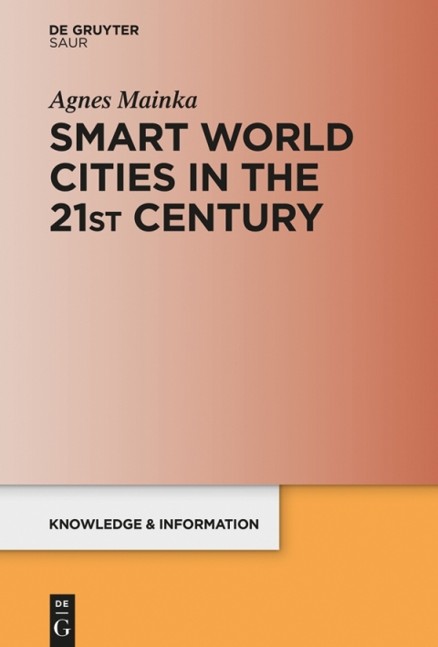 Cover image for book Smart World Cities in the 21st Century