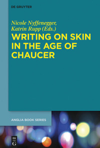 صورة الغلاف: Writing on Skin in the Age of Chaucer 1st edition 9783110575729