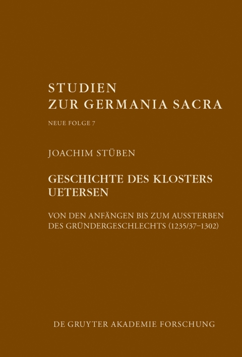 Cover image for book Geschichte des Zisterzienserinnenklosters Uetersen von den Anfängen bis zum Aussterben des Gründergeschlechts (1235/37–1302)