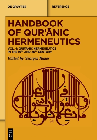 Qurʾānic Hermeneutics in the 19th and 20th Century
