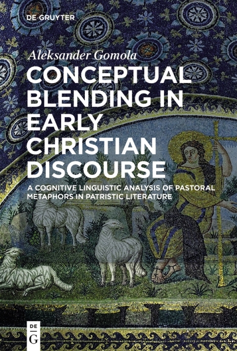 Cover image for book Conceptual Blending in Early Christian Discourse