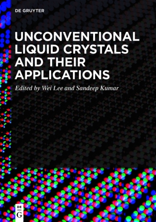 Unconventional Liquid Crystals and Their Applications