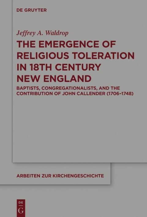 Cover image for book The Emergence of Religious Toleration in Eighteenth-Century New England