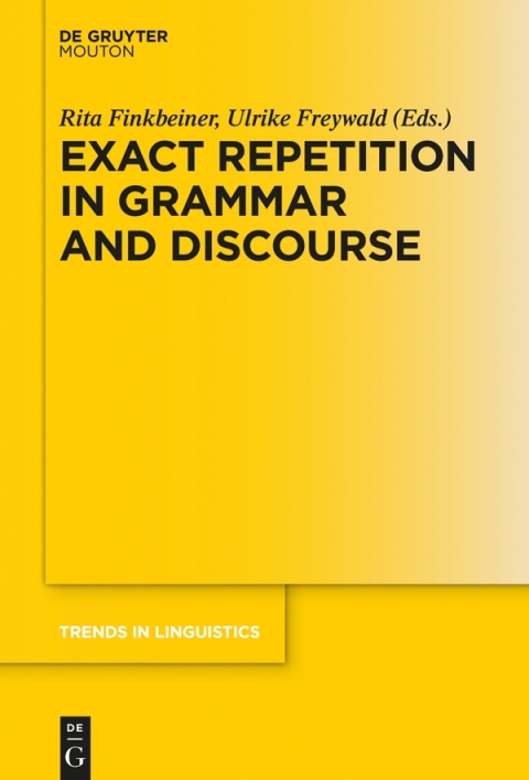 Cover image for book Exact Repetition in Grammar and Discourse