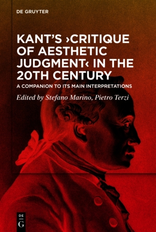 Kant’s ›Critique of Aesthetic Judgment‹ in the 20th Century