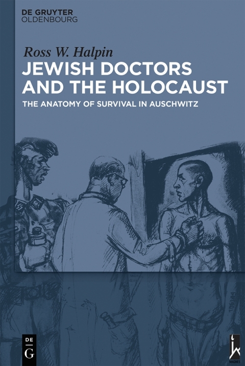 Cover image for book Jewish Doctors and the Holocaust