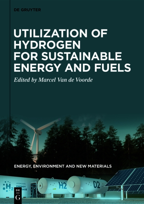 Cover image for book Utilization of Hydrogen for Sustainable Energy and Fuels