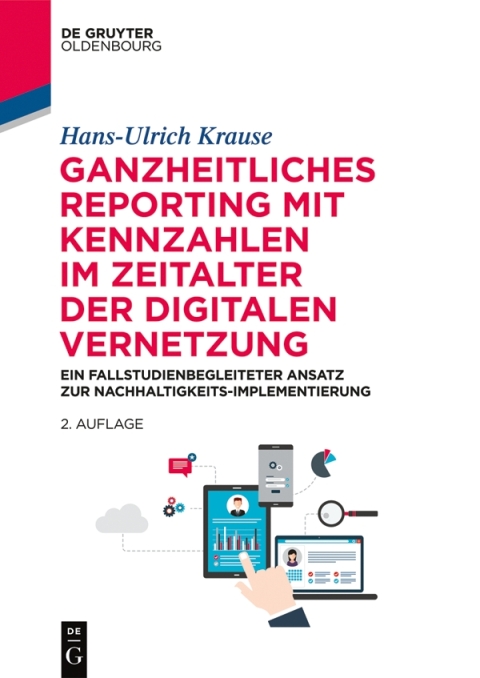 Cover image for book Ganzheitliches Reporting mit Kennzahlen im Zeitalter der digitalen Vernetzung