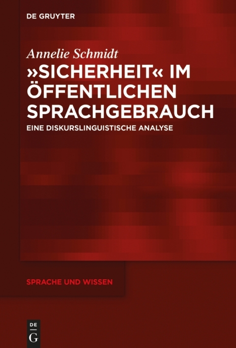 Cover image for book »Sicherheit« im öffentlichen Sprachgebrauch