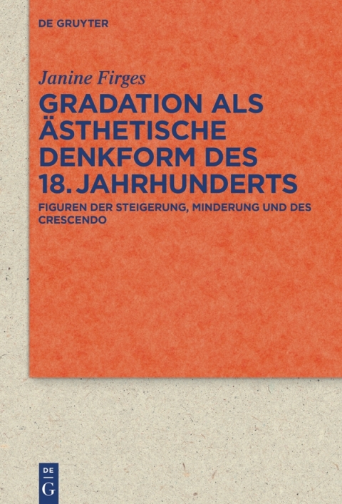 Cover image for book Gradation als ästhetische Denkform des 18. Jahrhunderts