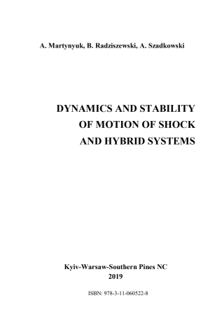 Dynamics and Stability of Motion of Shock and Hybrid Systems