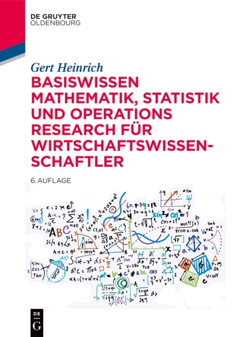 Cover image for book Basiswissen Mathematik, Statistik und Operations Research für Wirtschaftswissenschaftler