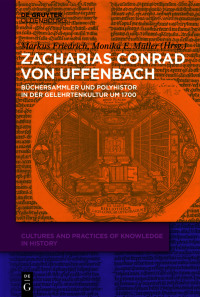 Cover image: Zacharias Konrad von Uffenbach 1st edition 9783110605310