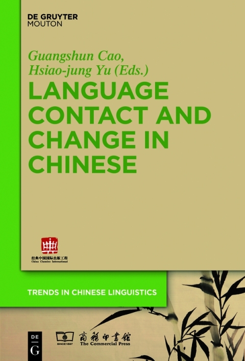 Cover image for book Language Contact and Change in Chinese