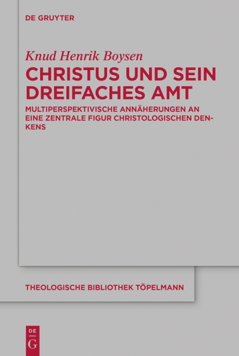 Cover image for book Christus und sein dreifaches Amt