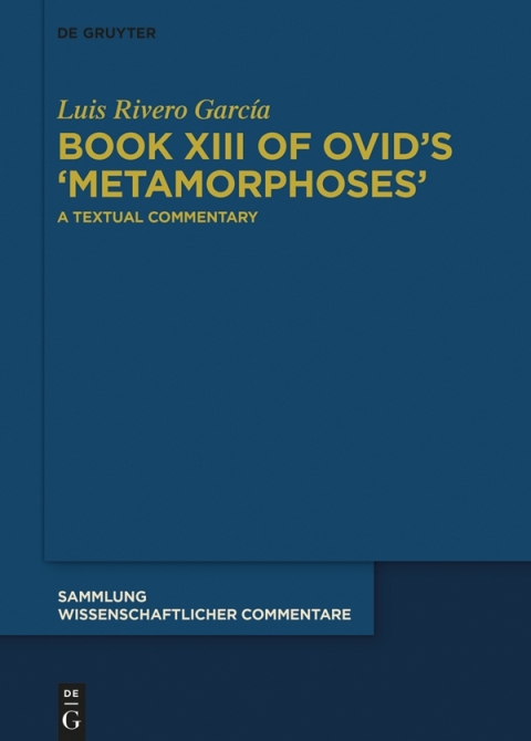 Cover image for book Book XIII of Ovid’s ›Metamorphoses‹
