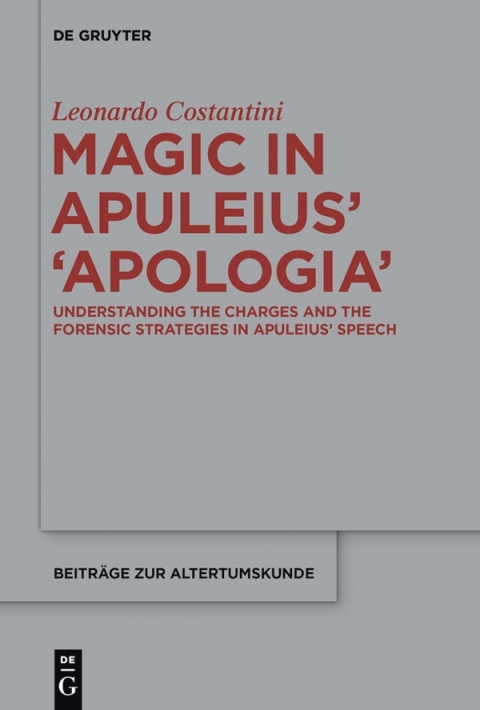 Cover image for book Magic in Apuleius’ ›Apologia‹
