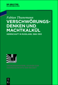 Titelbild: Verschwörungsdenken und Machtkalkül 1st edition 9783110616477
