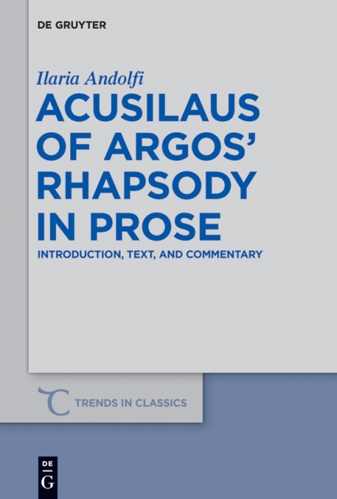 Cover image for book Acusilaus of Argos’ Rhapsody in Prose