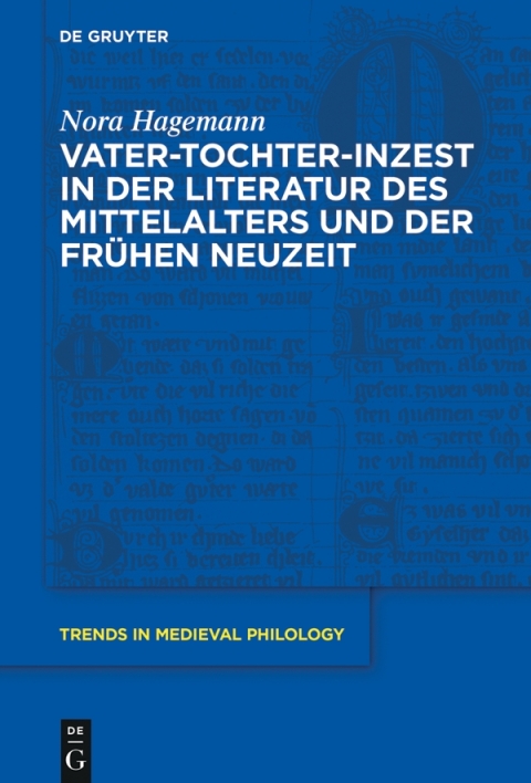Cover image for book Vater-Tochter-Inzest in der Literatur des Mittelalters und der Frühen Neuzeit