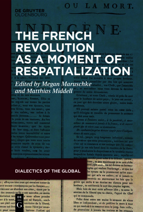 Cover image for book The French Revolution as a Moment of Respatialization
