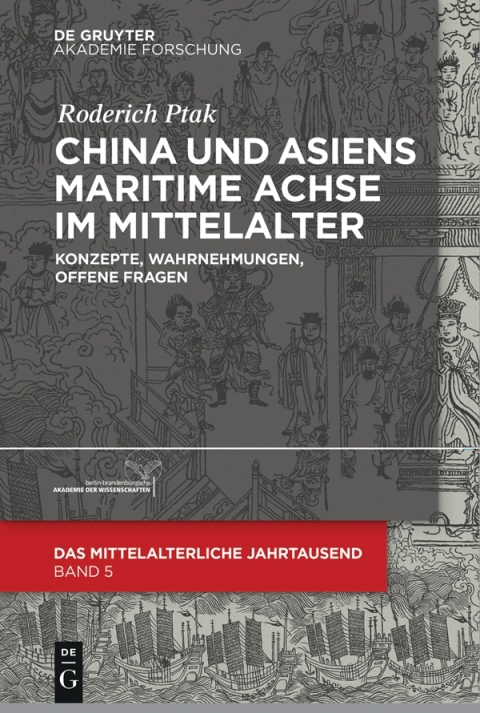 Cover image for book China und Asiens maritime Achse im Mittelalter