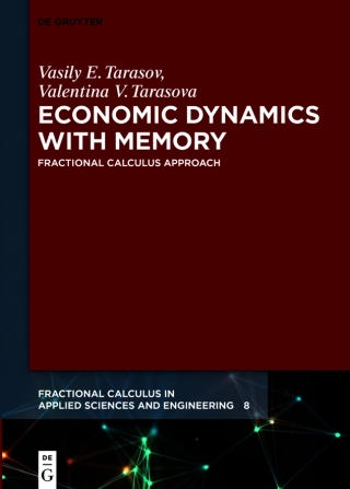 Economic Dynamics with Memory