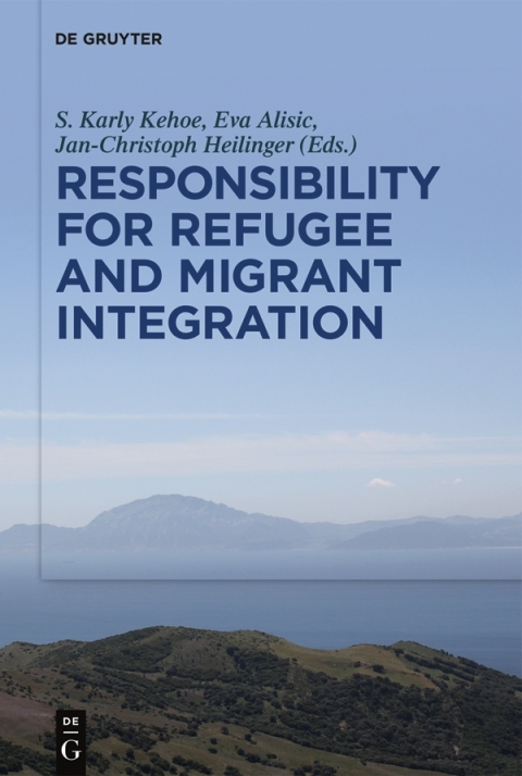 Cover image for book Responsibility for Refugee and Migrant Integration