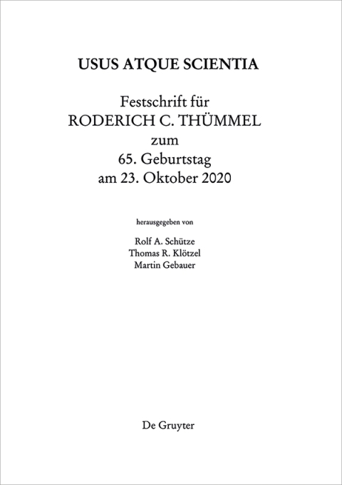 Festschrift fÃ¼r Roderich C. ThÃ¼mmel zum 65. Geburtstag am 23.10.2020 