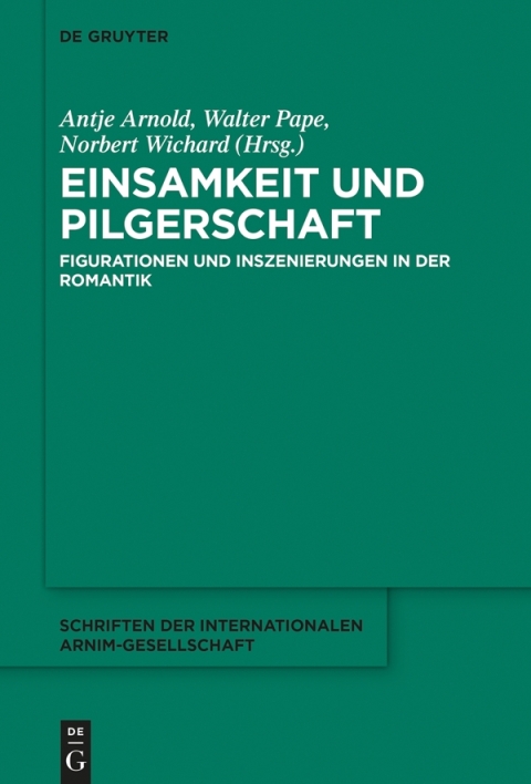 Einsamkeit und Pilgerschaft 