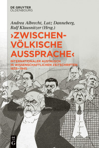 Cover image: »Zwischenvölkische Aussprache« 1st edition 9783110631296