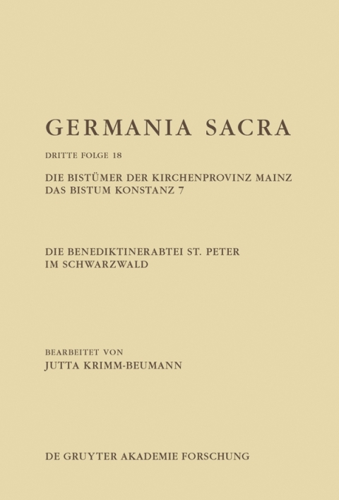 Cover image for book Die Benediktinerabtei St. Peter im Schwarzwald. Die Bistümer der Kirchenprovinz Mainz. Das Bistum Konstanz 7