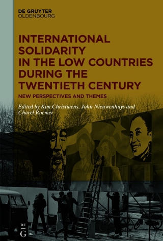 International Solidarity in the Low Countries during the Twentieth Century